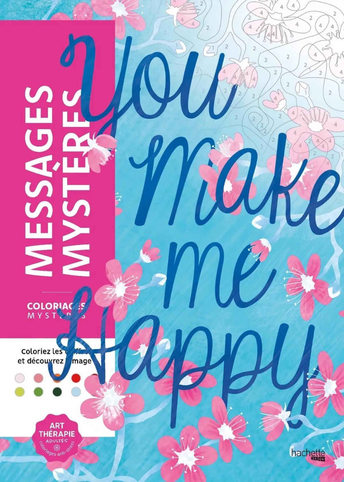 Cover of Coloriages mystères - Messages mystères.